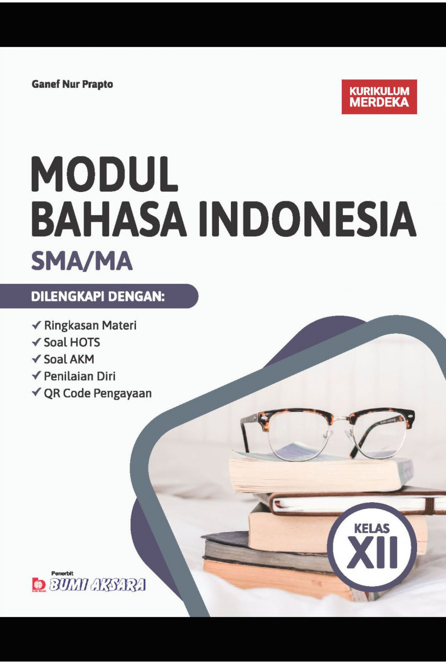 Modul Bahasa Indonesia SMA/MA Kelas XII [Kurikulum Merdeka]